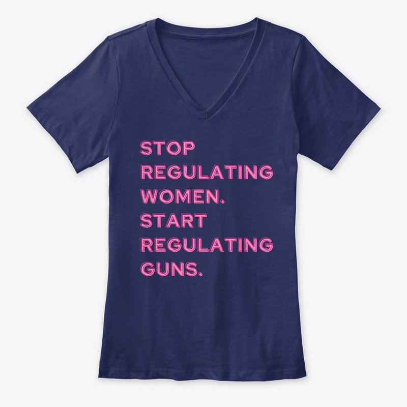 Stop Regulating Women.