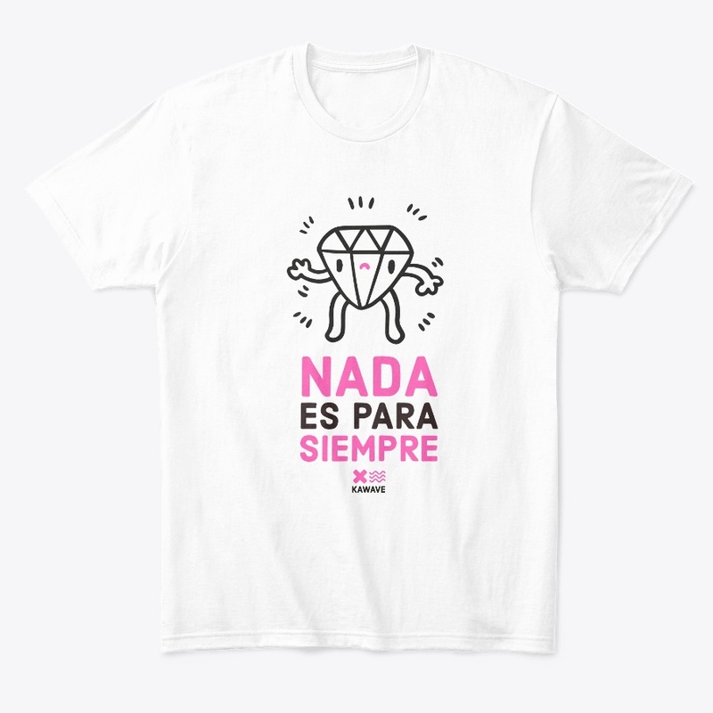 nada es para siempre