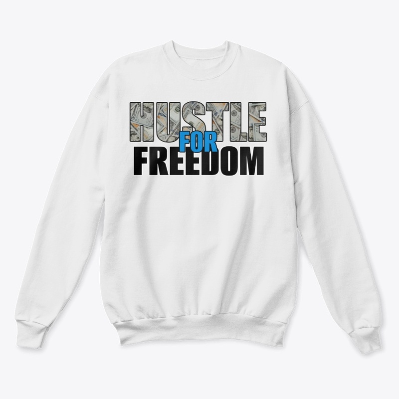 HUSTLE FOR FREEDOM