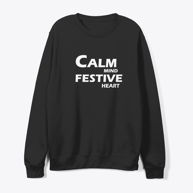 Calm Mind, Festive Heart