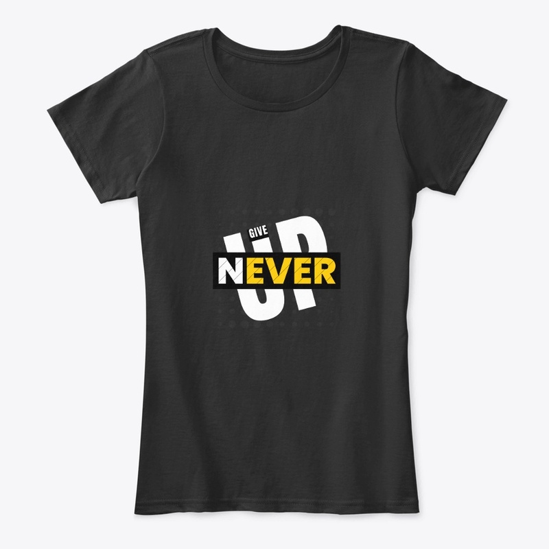 Never Give Up