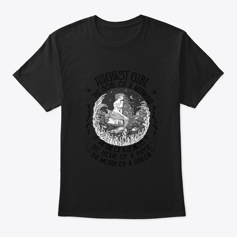 August Girl The Soul Of A Mermaid Black Black T-Shirt Front