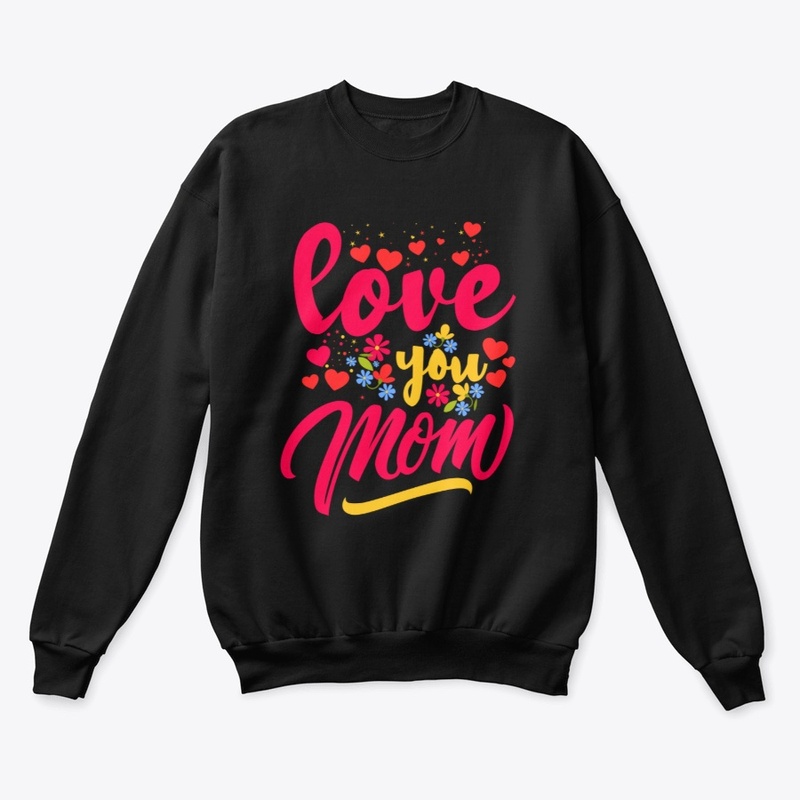 Love You Mom