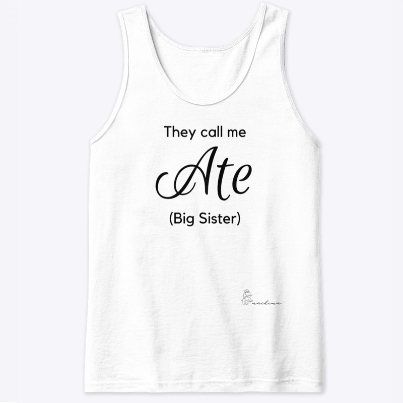 They Call Me Ate (Big Sister)