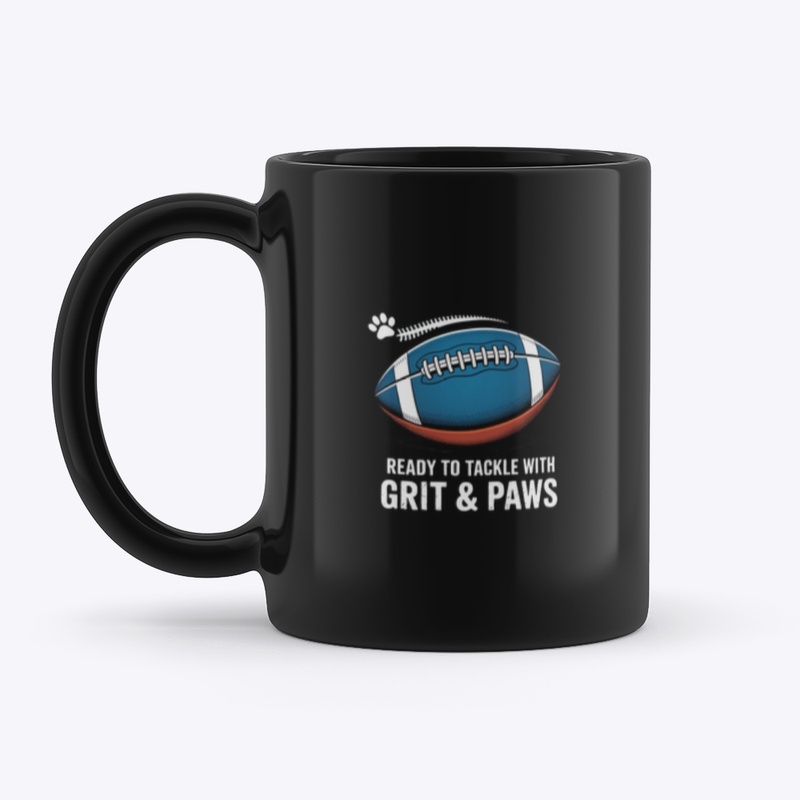 Ready to Tackle with Grit & Paws Shirt 