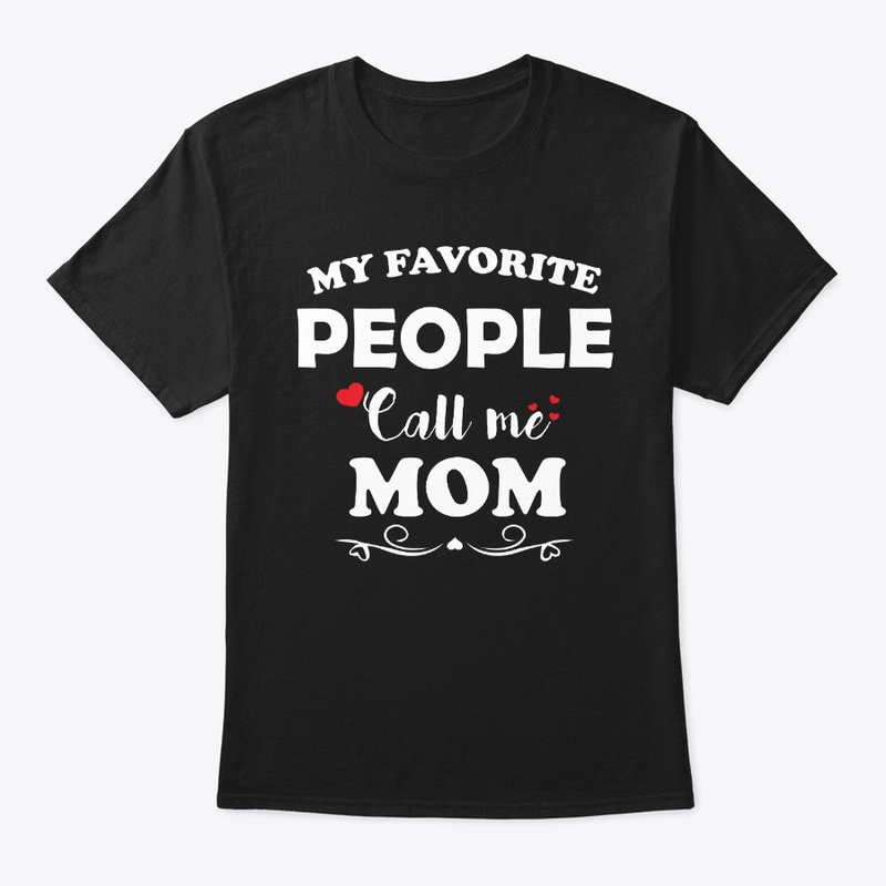 My favorite people call me mom™