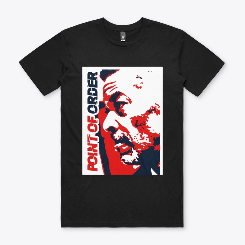 Eric Mays Point of Order Merch