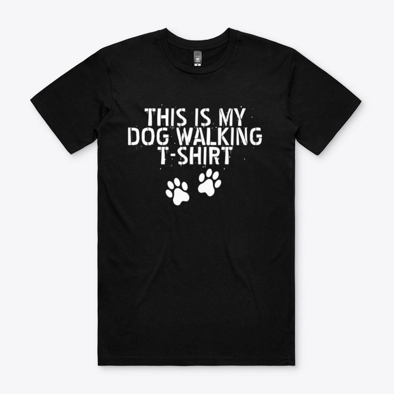This Is My Dog Walking T-Shirt