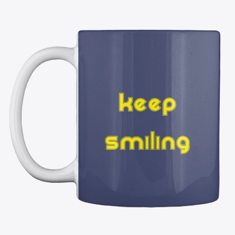 Keep Smiling