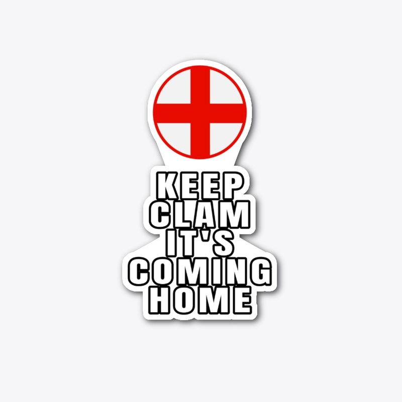 It's Coming Home - Keep clam