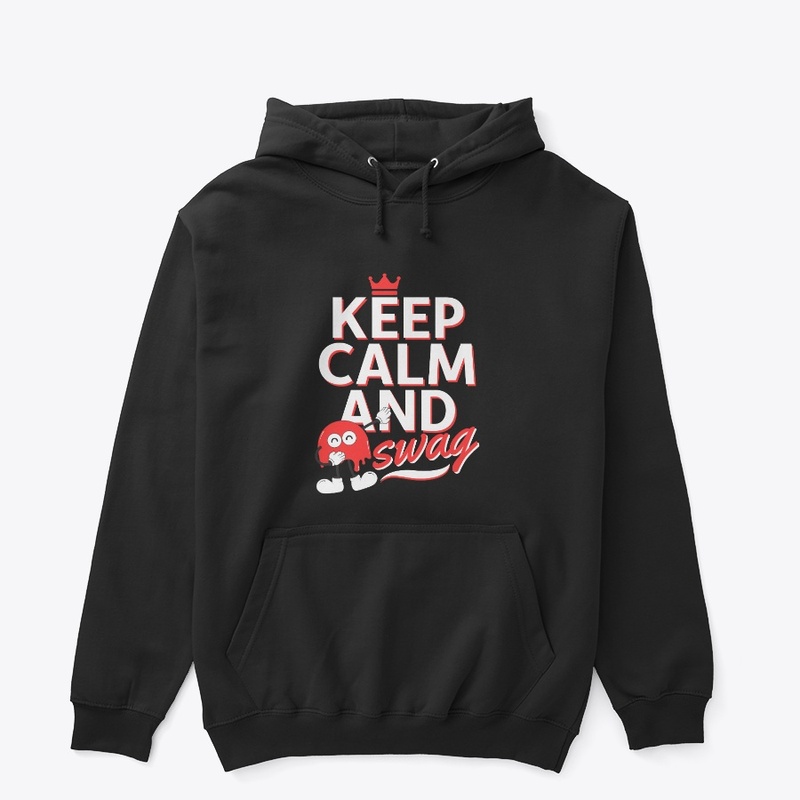 Keep Calm And Swag 