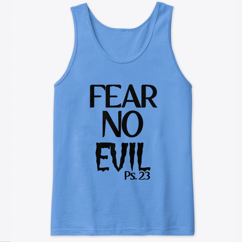 FEAR NO EVIL