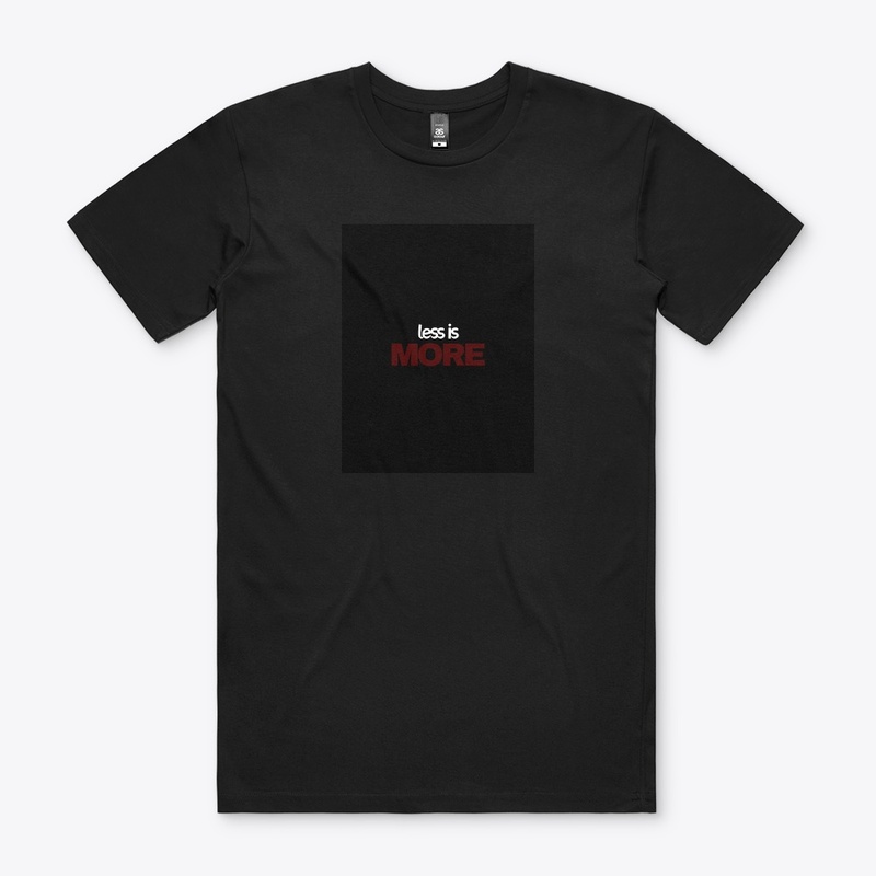 LESS IS MORE T SHIRT FOR MEN
