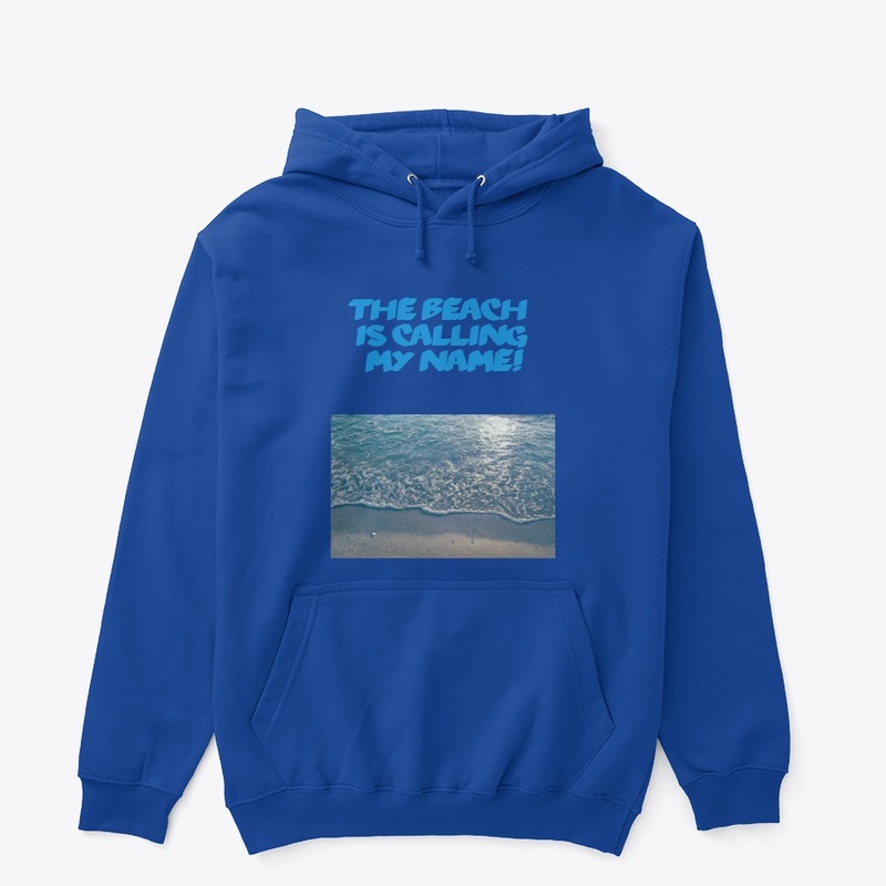 The Beach Is Calling My Name