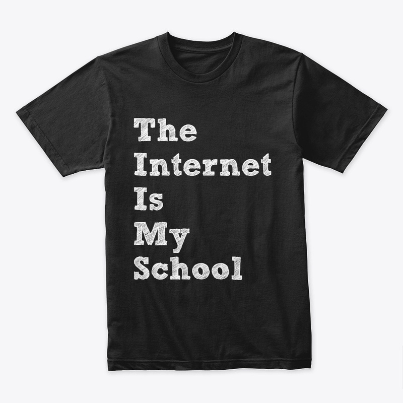 The Internet Is My School