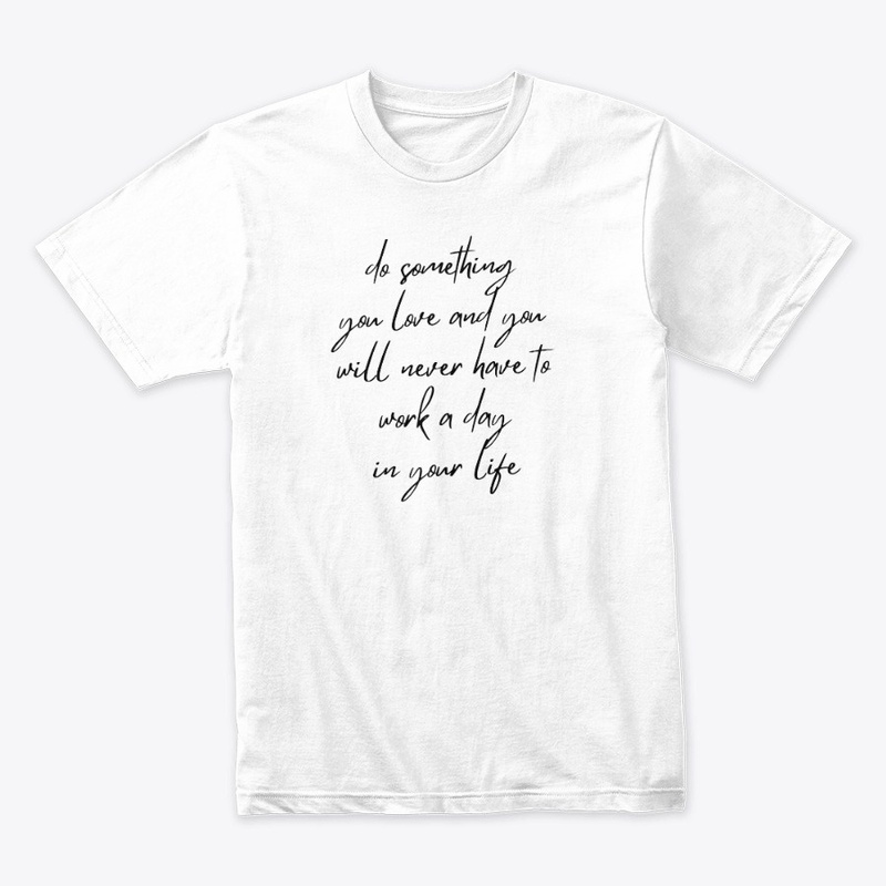 Do Something You Love