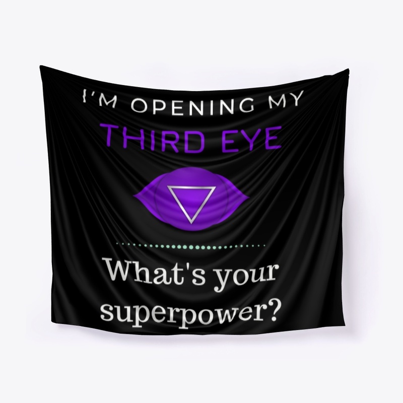 I'm Opening My Third Eye Superpower