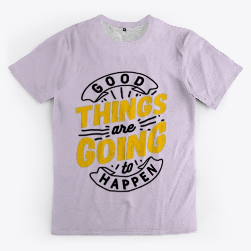 Good things are going to happen