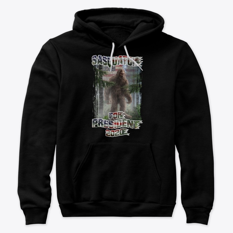 SASQUATCH FOR PRESIDENT 2020