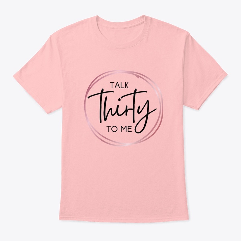 Talk 30 - classic tee