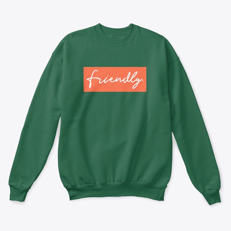 Friendly.