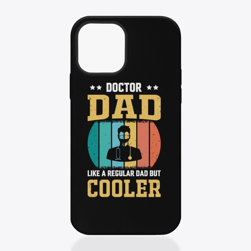 Doctor Dad Like A Regular Dad T-Shirt