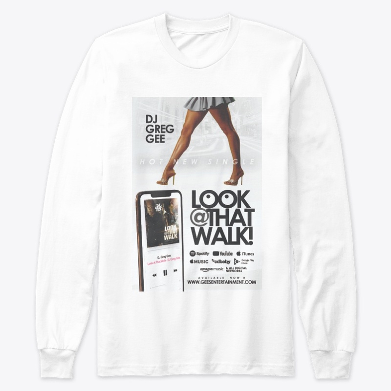 Dj Greg Gee Look At That Walk