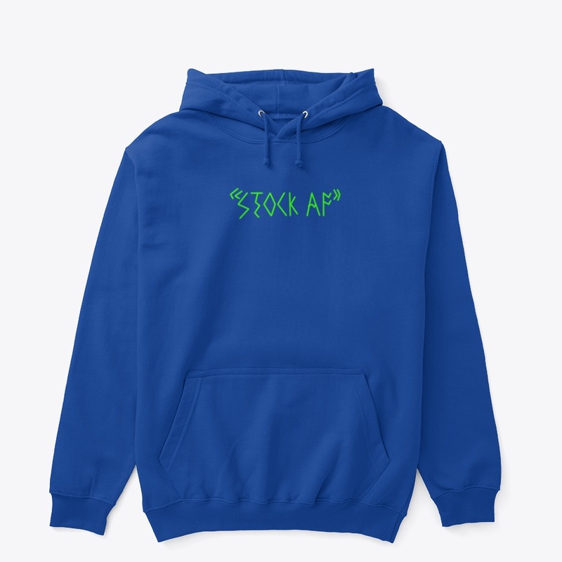 "Stock AF" 
