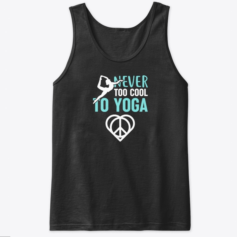 Never 2 kool to yoga