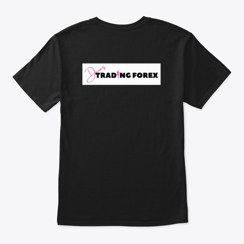 Divas Trading Forex Black T-Shirt Back
