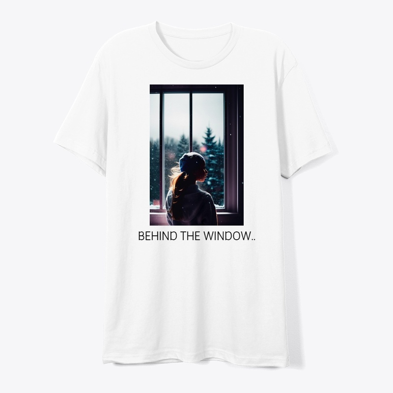 BEHIND THE WINDOW