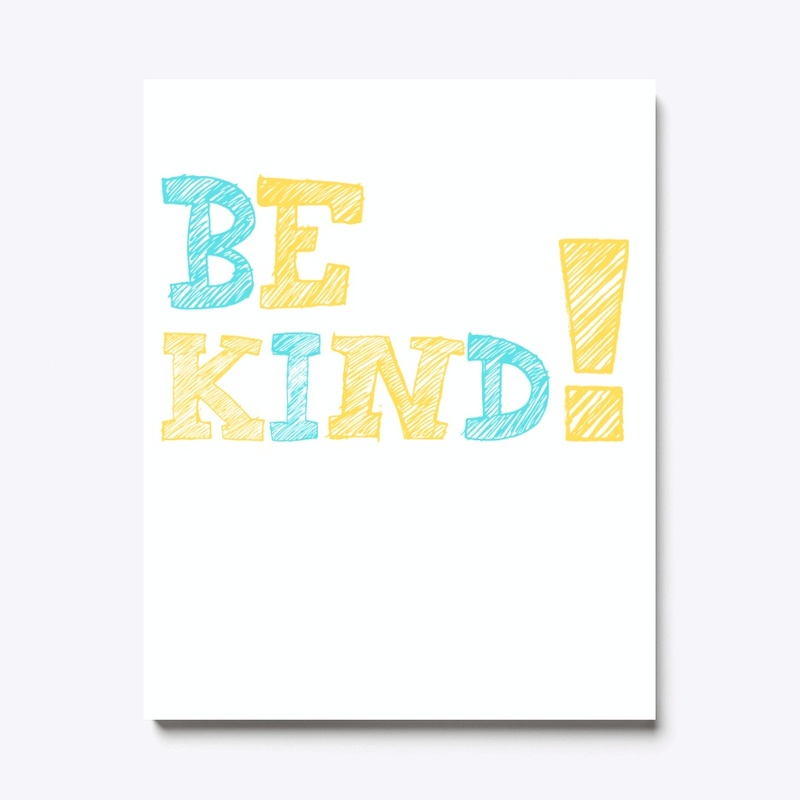 Be kind Kids clothes and wall art 