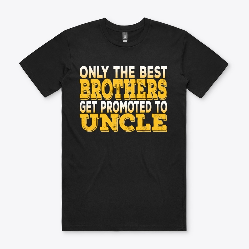 best brother get promoted to Uncle