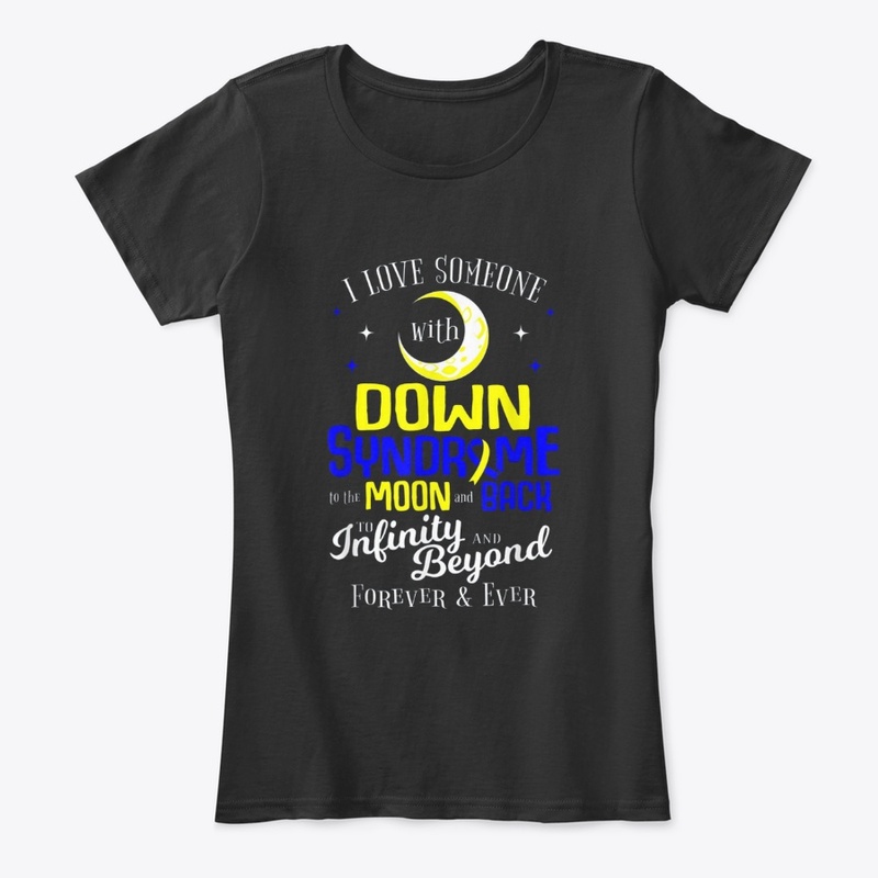 Mom Dad Love World Down Syndrome