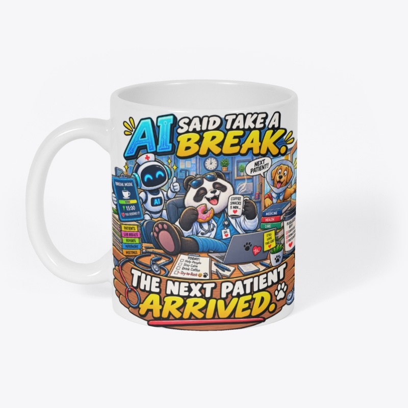 AI Said Take a Break, 