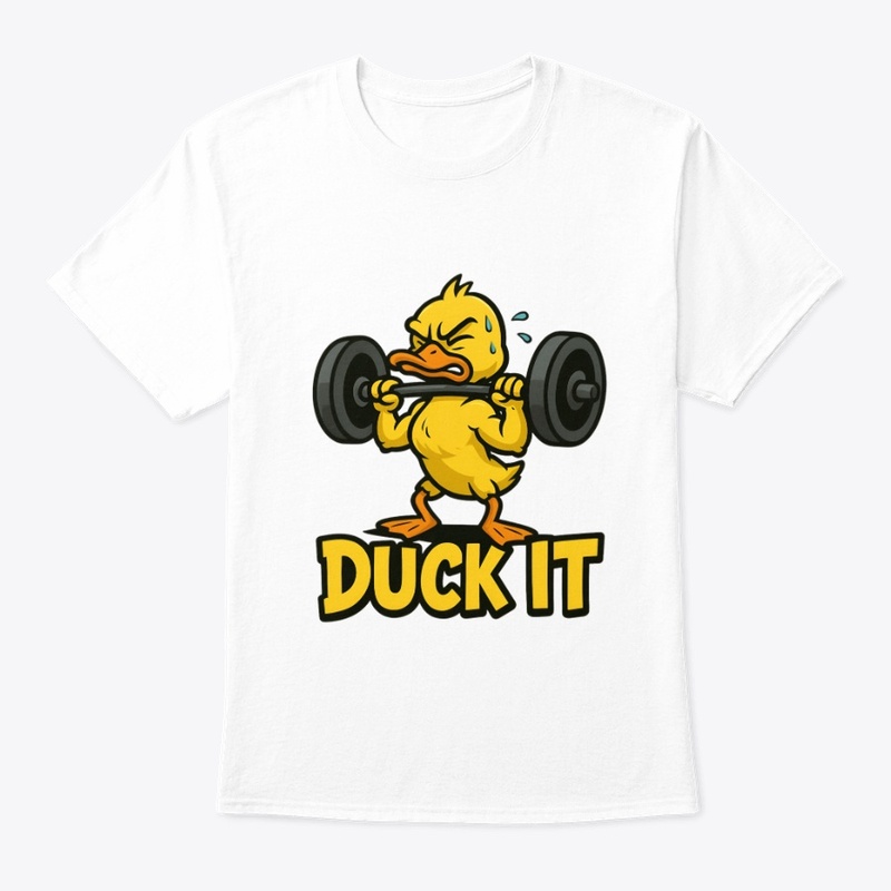 Funny Sweaty Duck Gym “Duck It” Workout