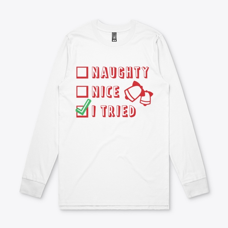 Naughty, Nice, I Tried
