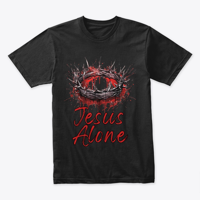 Jesus Alone