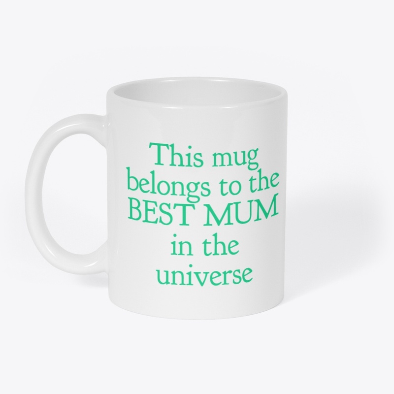 BEST MUM mug