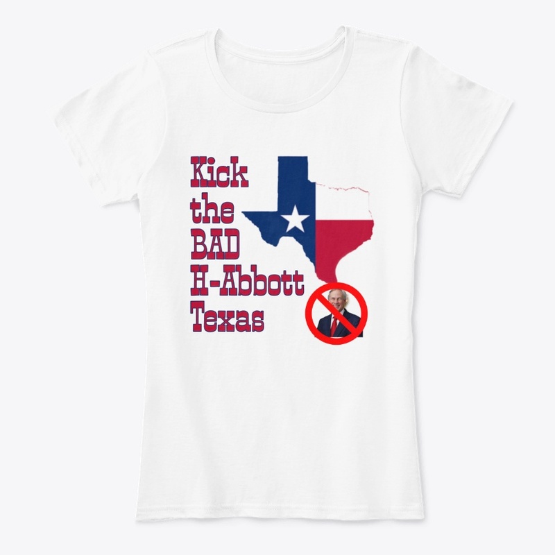 Kick the BAD H-Abbott Texas