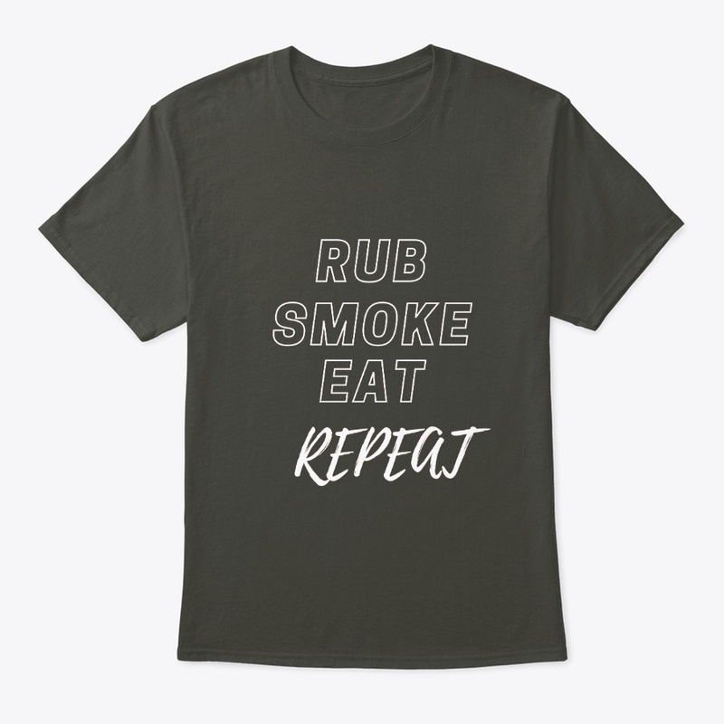 Rub, Smoke, Eat, Repeat