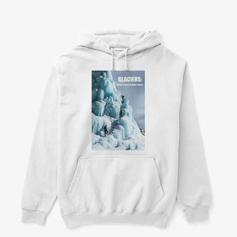 Glaciers Nature's Resilient Water Towers