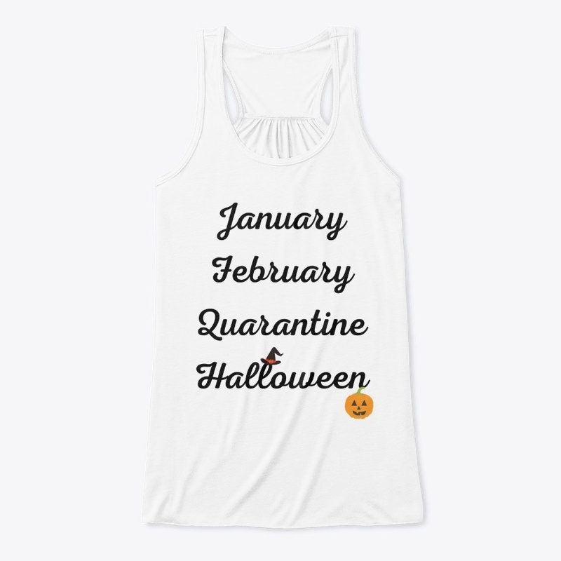 Jan, feb, quarantine, halloween- funny