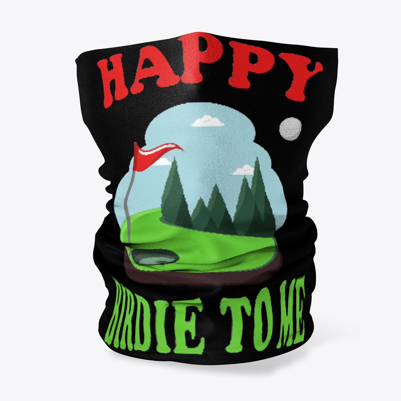 Happy Birdie To Me - Golfer Birthday