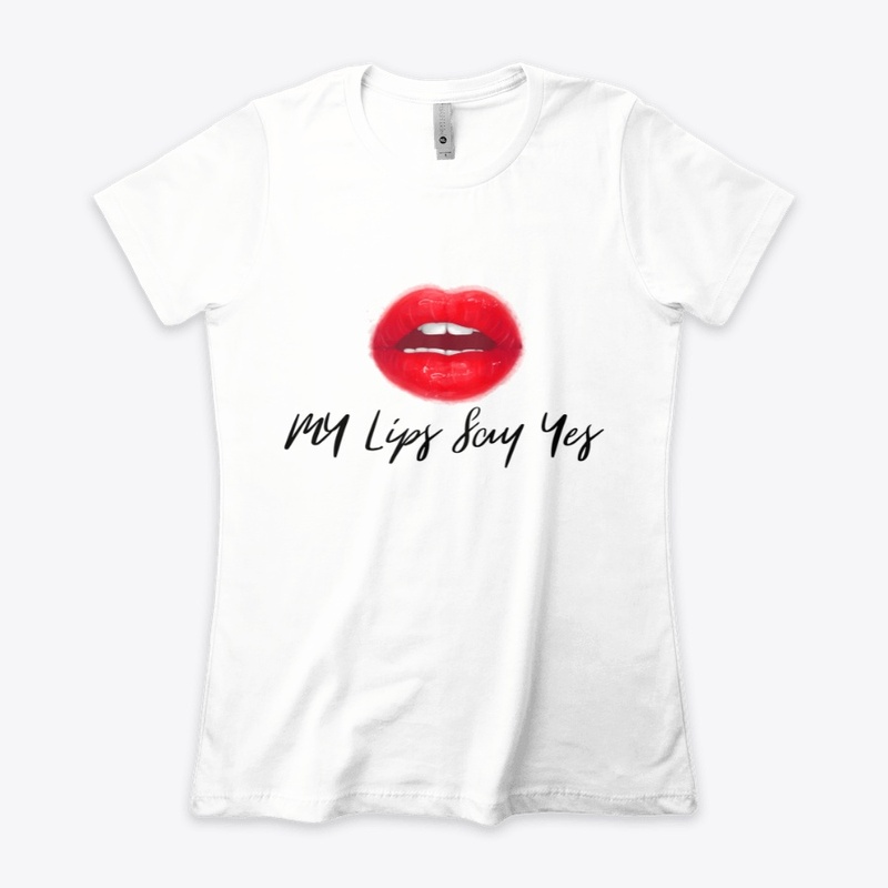 My lips say yes (black)