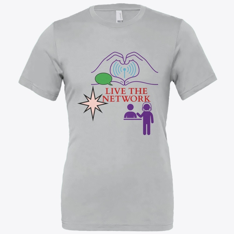 T Shirt Live the Network