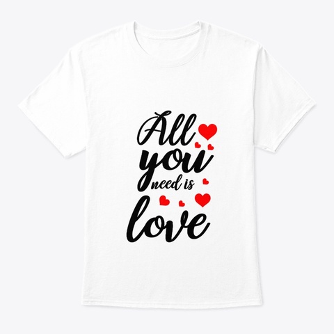 Valentine's Day Quote Women's T Shirt White T-Shirt Front