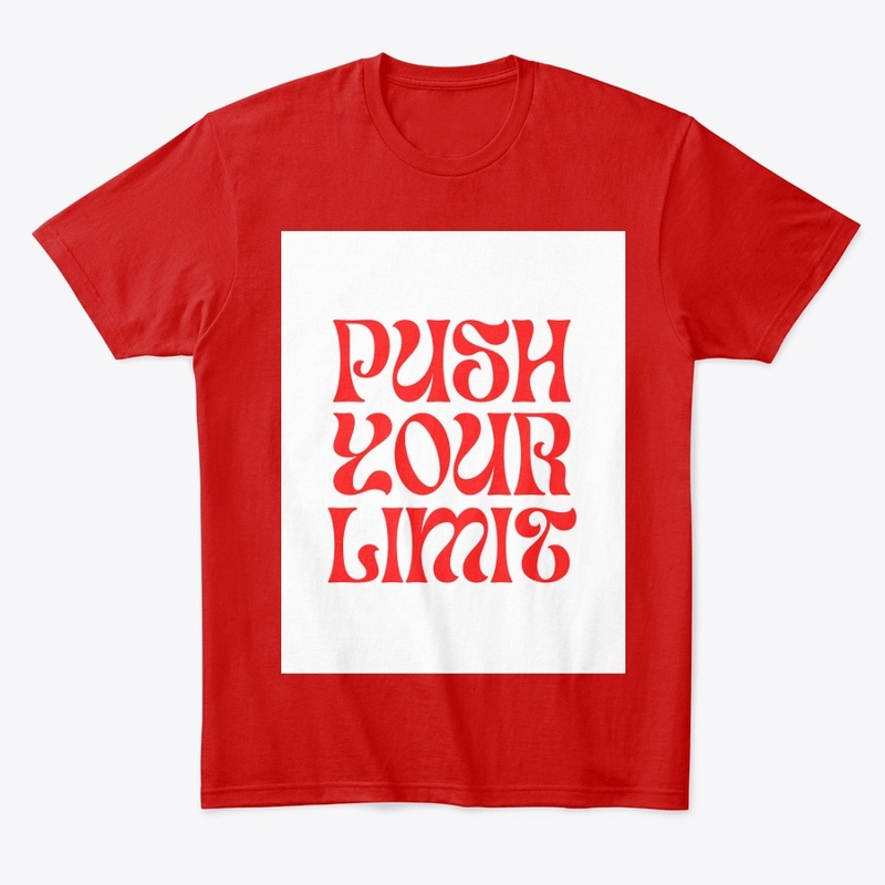 FANCY PUSH YOUR  LIMIT DESIGN