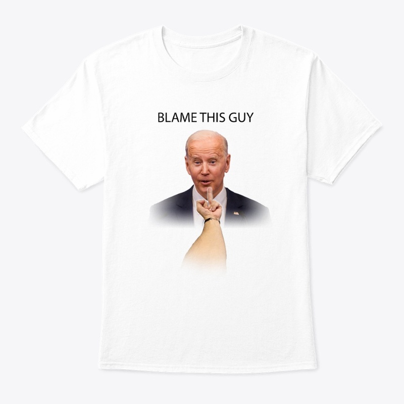 Biden BlameThisGuy