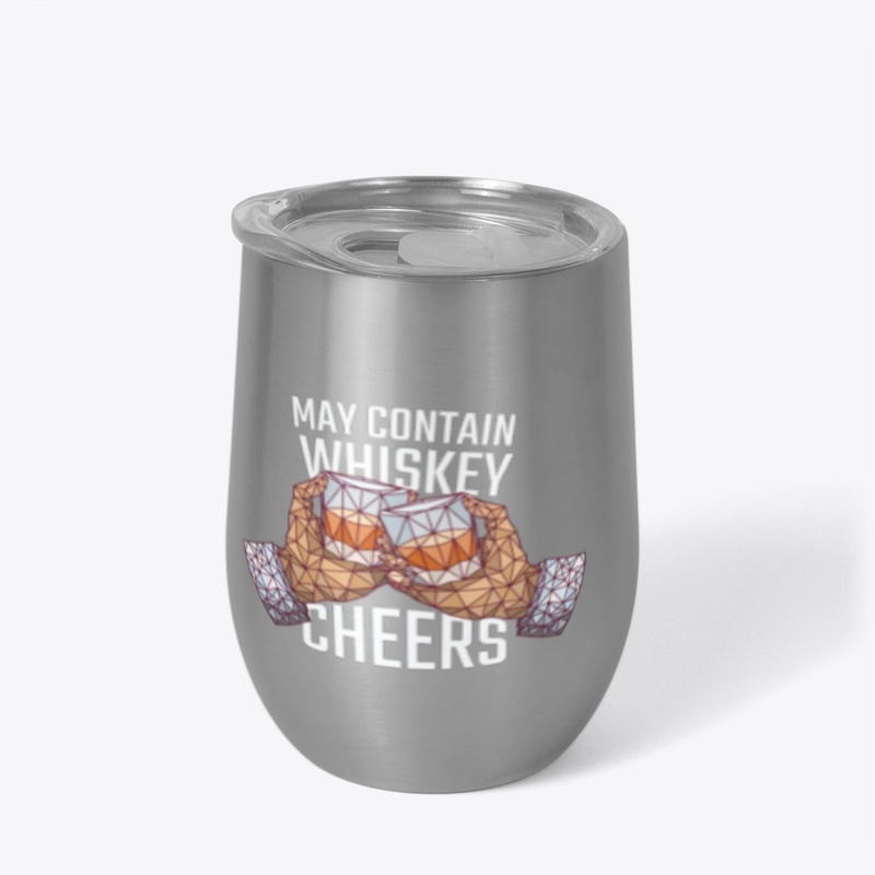 May Contain Whiskey